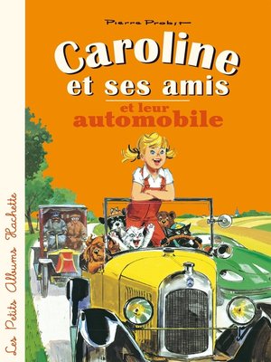 cover image of Caroline et ses amis en automobile